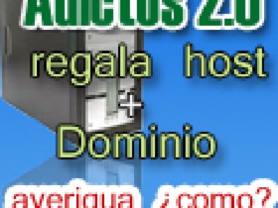 Adictos.us regala Hosting y Dominio Gratis por un Año