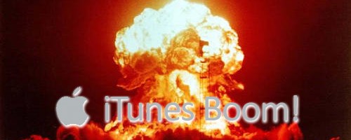 iTunes Boom! iTunes Boom!