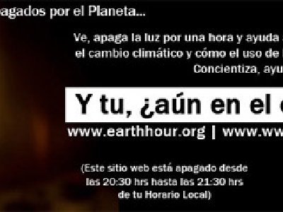 La hora del Planeta: Apaga la luz por una Hora y ayuda al Planeta